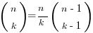 (matrix{2}{1}{n k})=n/k (matrix{2}{1}{{n-1} {k-1}})