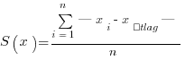 S(x) = {sum{i=1}{n} |x_i - x_átlag|}/n