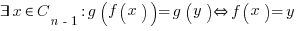 exists x in C_{n-1}: g(f(x)) = g(y) doubleleftright f(x) = y